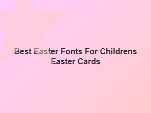Joyful Easter Fonts for Children's Card Making